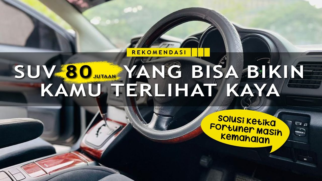 Mobil SUV 80 Jutaan Yang Bikin Kamu Terlihat Kaya