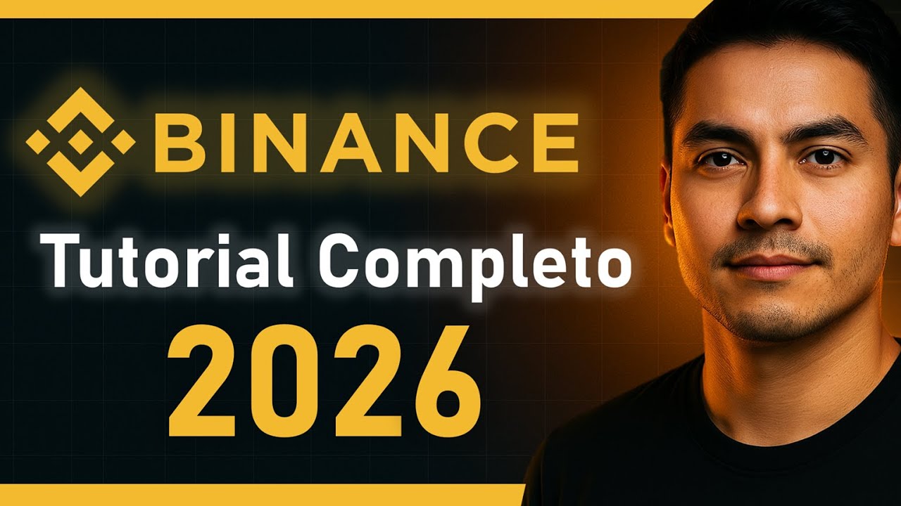Binance tutorial en espa&ntilde;ol 2026 | Gu&iacute;a completa y actualizada