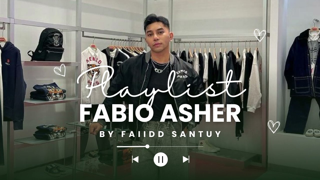[NO IKLAN] PLAYLIST FABIO ASHER 2026