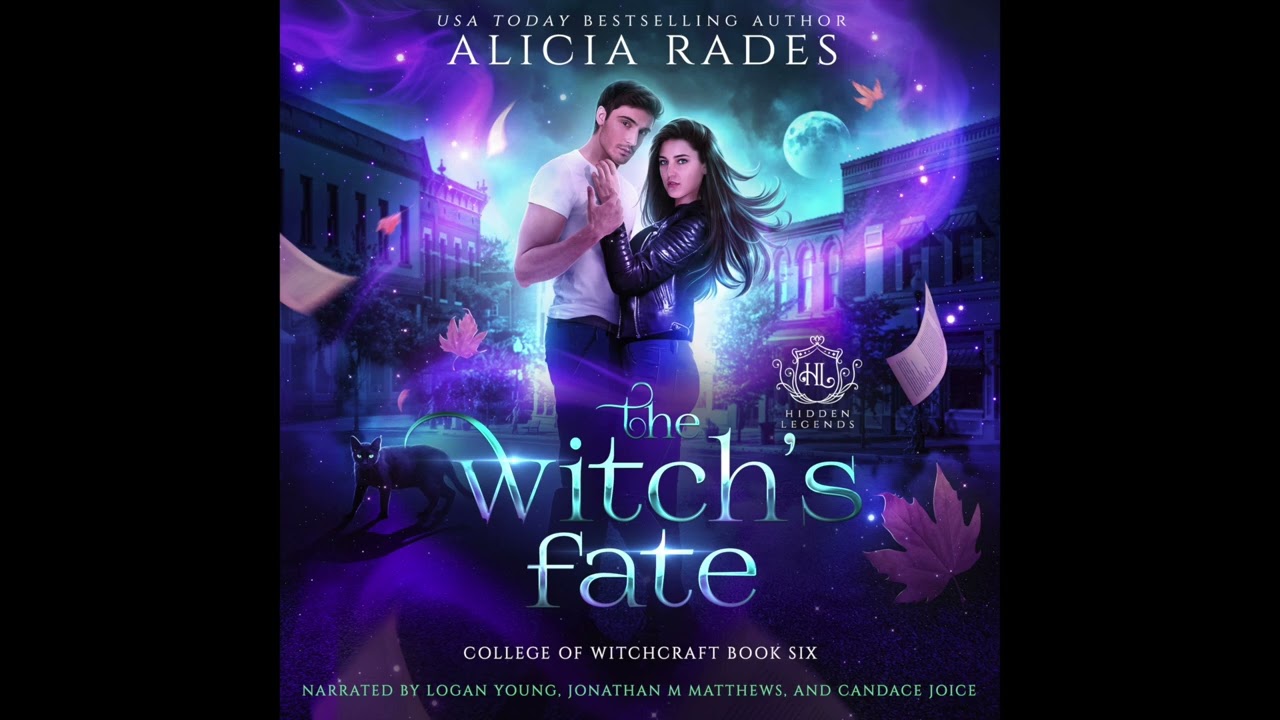 The Witch's Fate (Part 1) | FREE Paranormal Fantasy Audiobook | College of Witchcraft Book 6