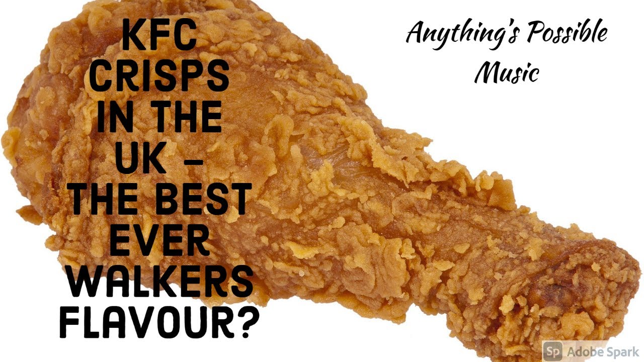 Walkers Max KFC Crisps In The UK - The Best Ever Walkers flavour?