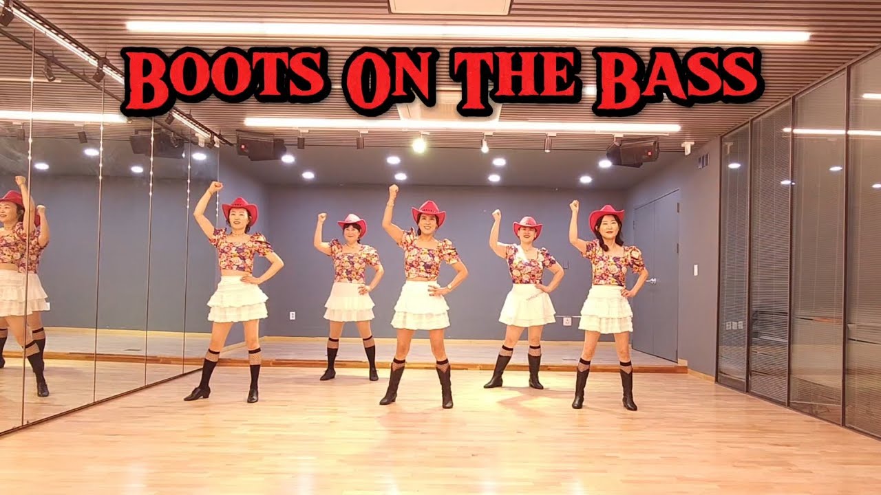 Boots On The Bass / Improver/ 부츠 온더 베이스/ 초중급라인댄스 