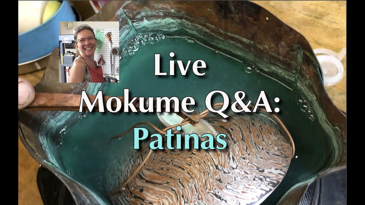 Live Mokume Gane Q & A: patinas