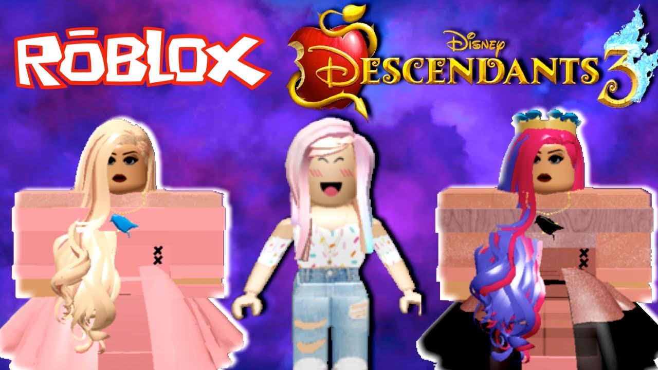 Roblox Descendants 3 Roleplay Game - Audrey, Mal & Evie - Titi Games