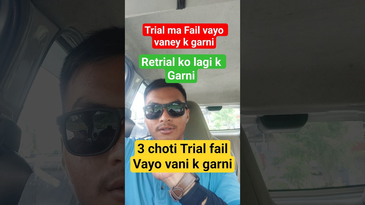 Trial ma Fail vayo vani k garni #drivinglicence #nepal #cars #bikers