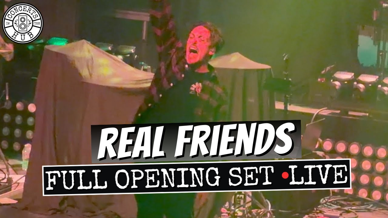 Real Friends Full Opening Set LIVE