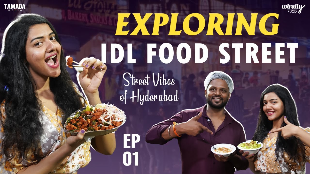Street vibes of Hyderabad Ep -1|| Tamada media || Wirally Food