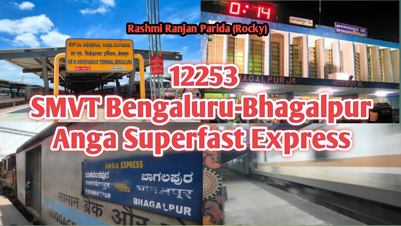 (12253) SMVT Bengaluru-Bhagalpur Weekly Anga Superfast Express skipping at Rupsa JN #indianrailways