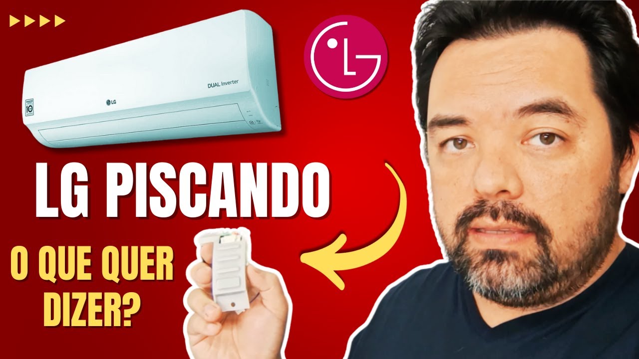 Ar Condicionado LG Inverter com Led Piscando