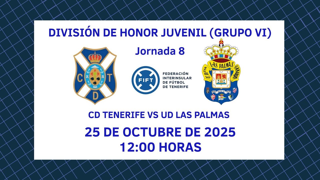 Directo | Tenerife | División de Honor Juvenil: CD Tenerife - UD Las Palmas