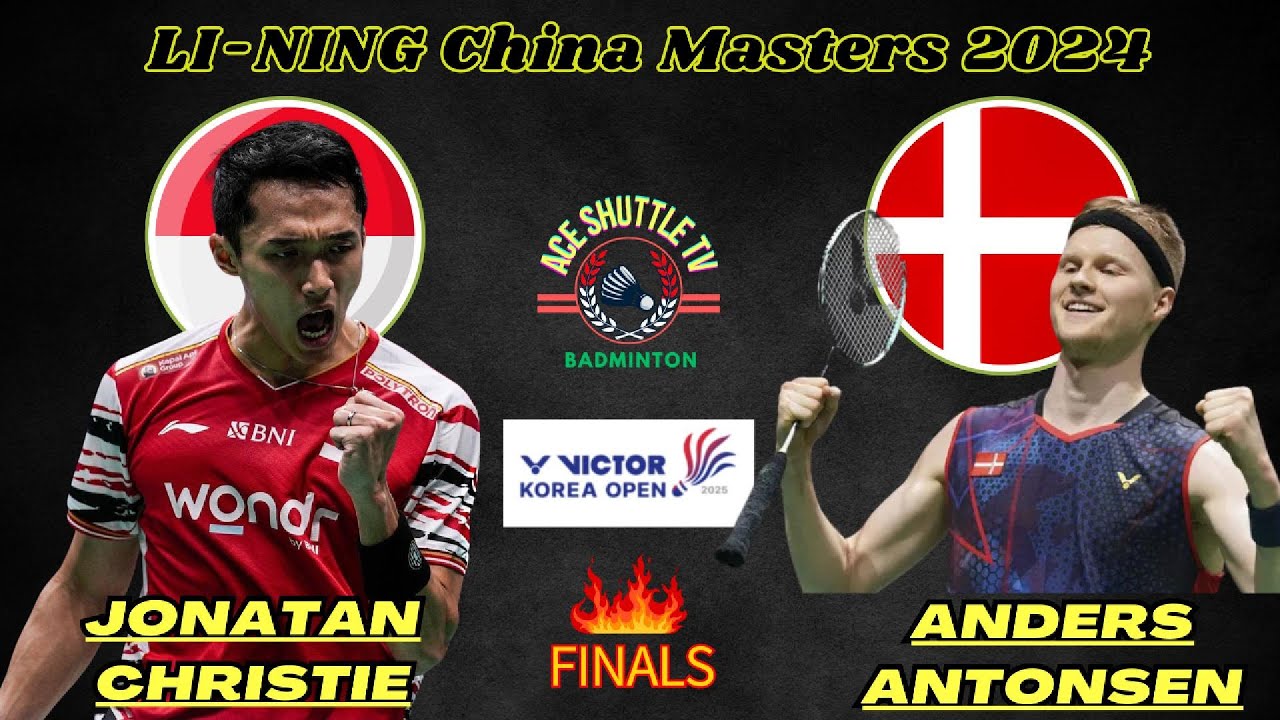 Jonatan Christie vs Anders Antonsen - 2024 China Masters Final (Hope Jojo wins Korea Open 2025!)
