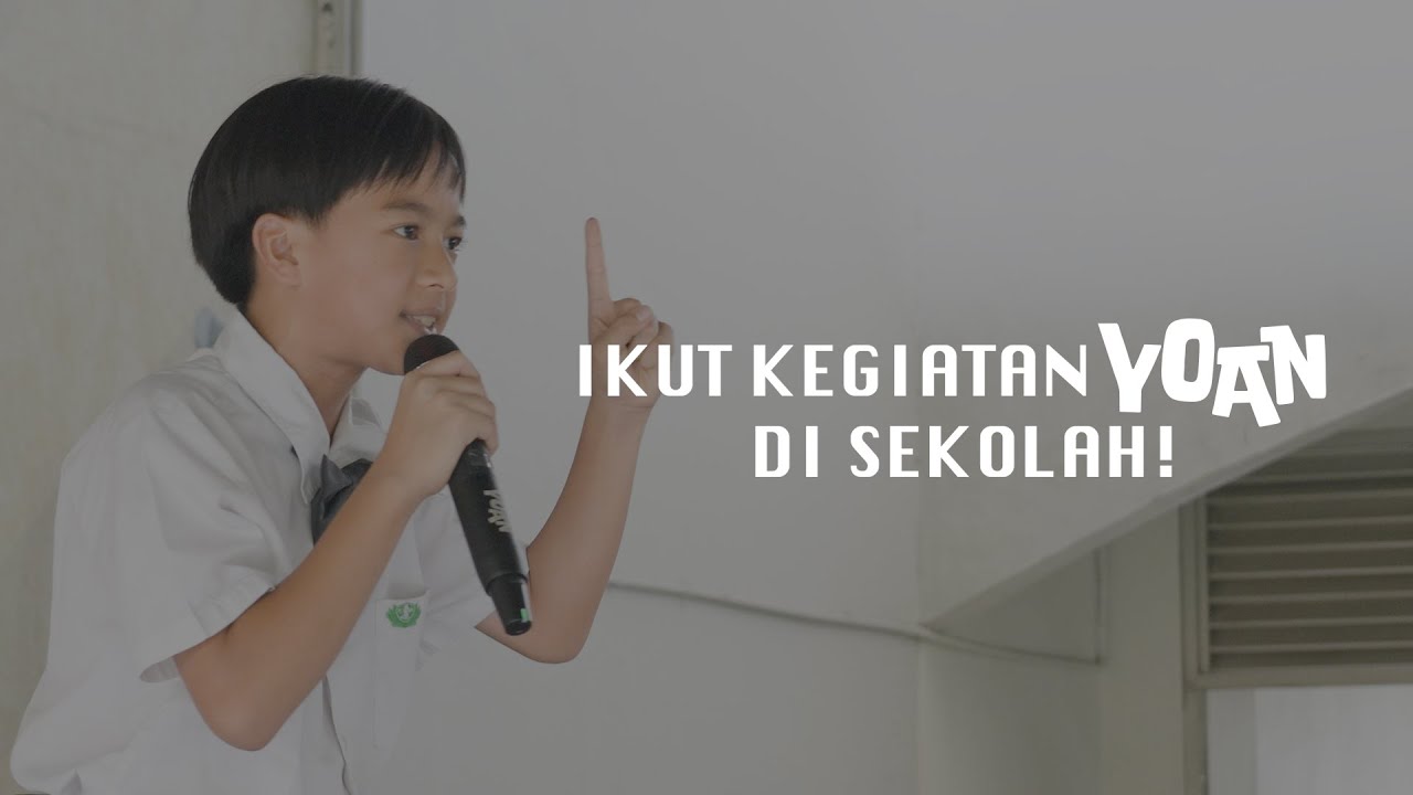Keseruan Ikut Kegiatan YOAN di Sekolah!