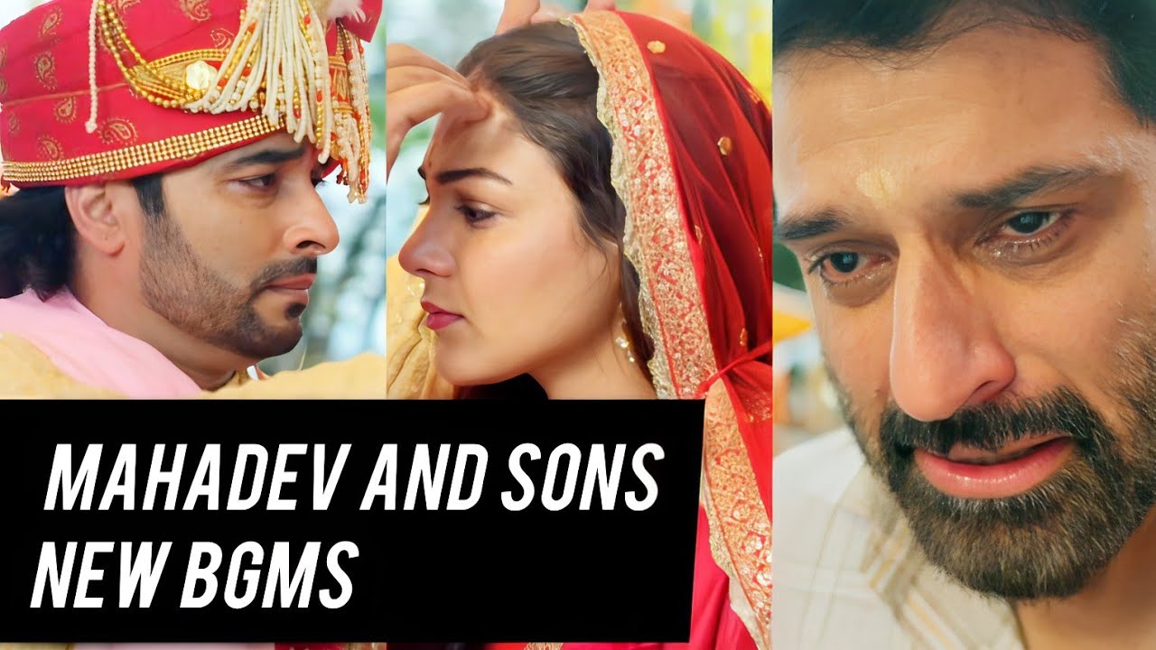 Mahadev And Sons - NEW BGMS | Ep 22, 23