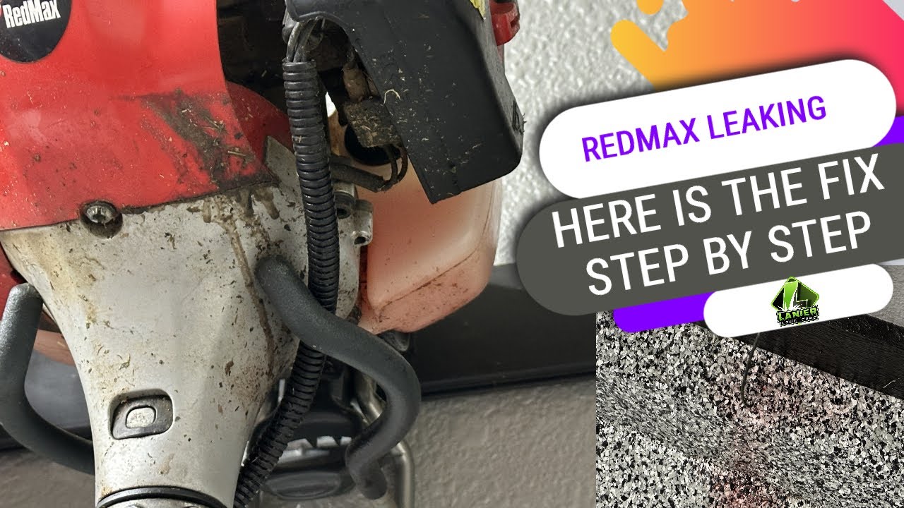 Redmax Leaking Fuel? Here is the Possible fix
