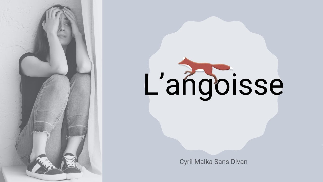 L' angoisse