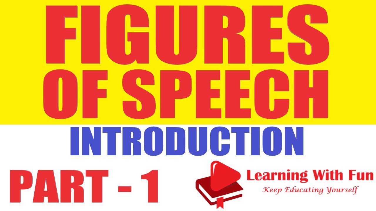 English Grammar : Figures of Speech : Introduction - Part - 1 : Literal and Figurative Language