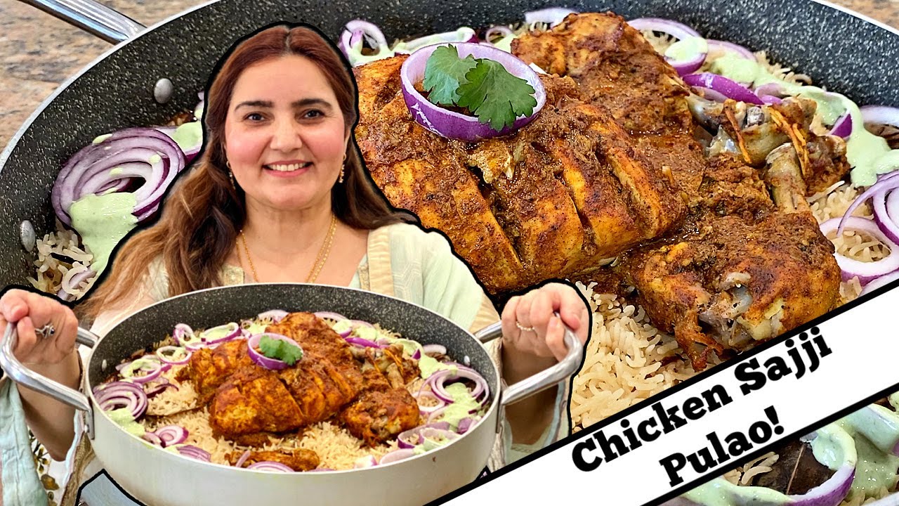 Chicken Sajji Pulao! *URDU/HINDI*