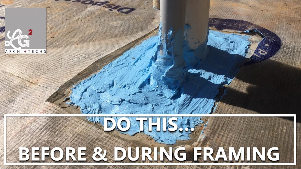 Air-Sealing and Moisture Control Best Practices BEFORE and DURING framing.