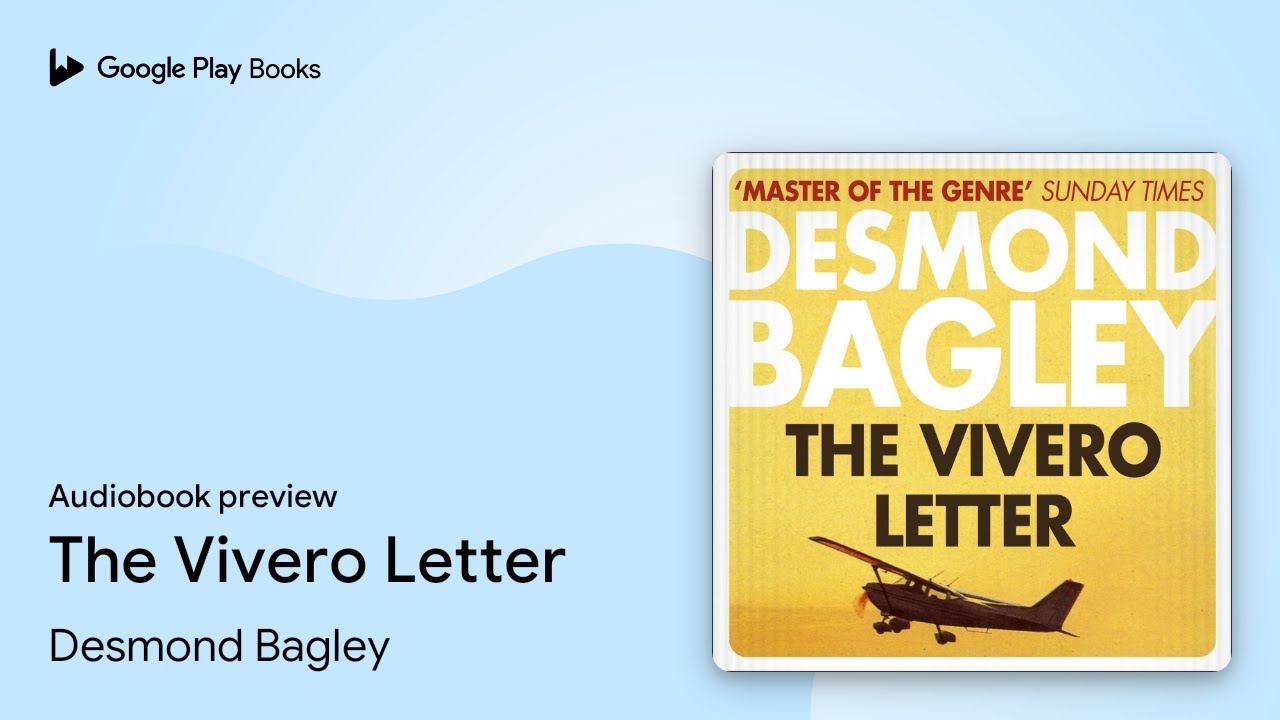 The Vivero Letter by Desmond Bagley &middot; Audiobook preview