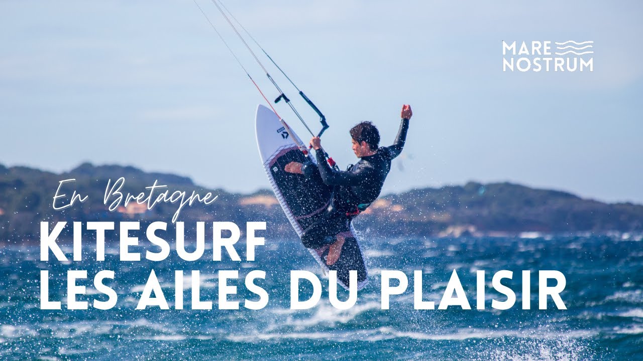 Kitesurf : la glisse dans les airs - Arvor - reportage complet