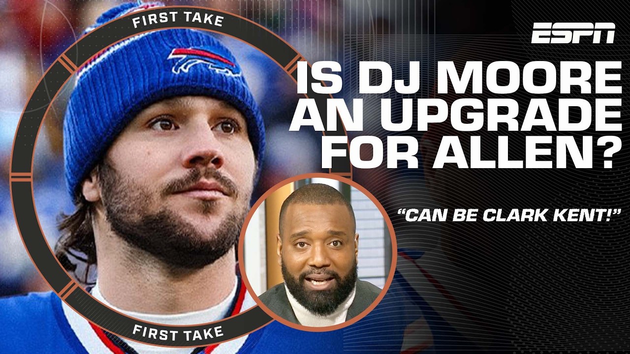 Josh Allen can be Clark Kent with DJ Moore, instead of Superman! 🦸‍♂️ - Chris Canty | First Take