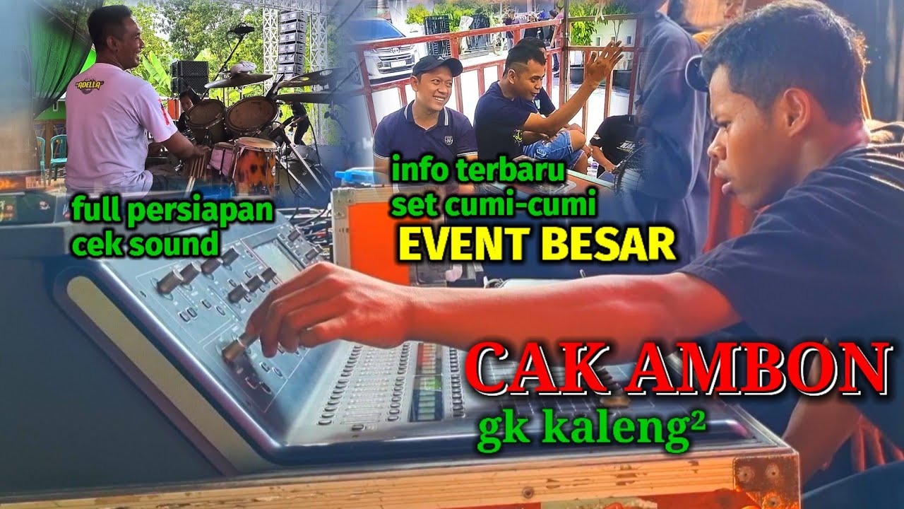 HOT NEWS⁉️CUMI-CUMI AUDIO TERBARU UNTUK EVENT BESAR, FULL PERSIAPAN CEK SOUND ADELLA
