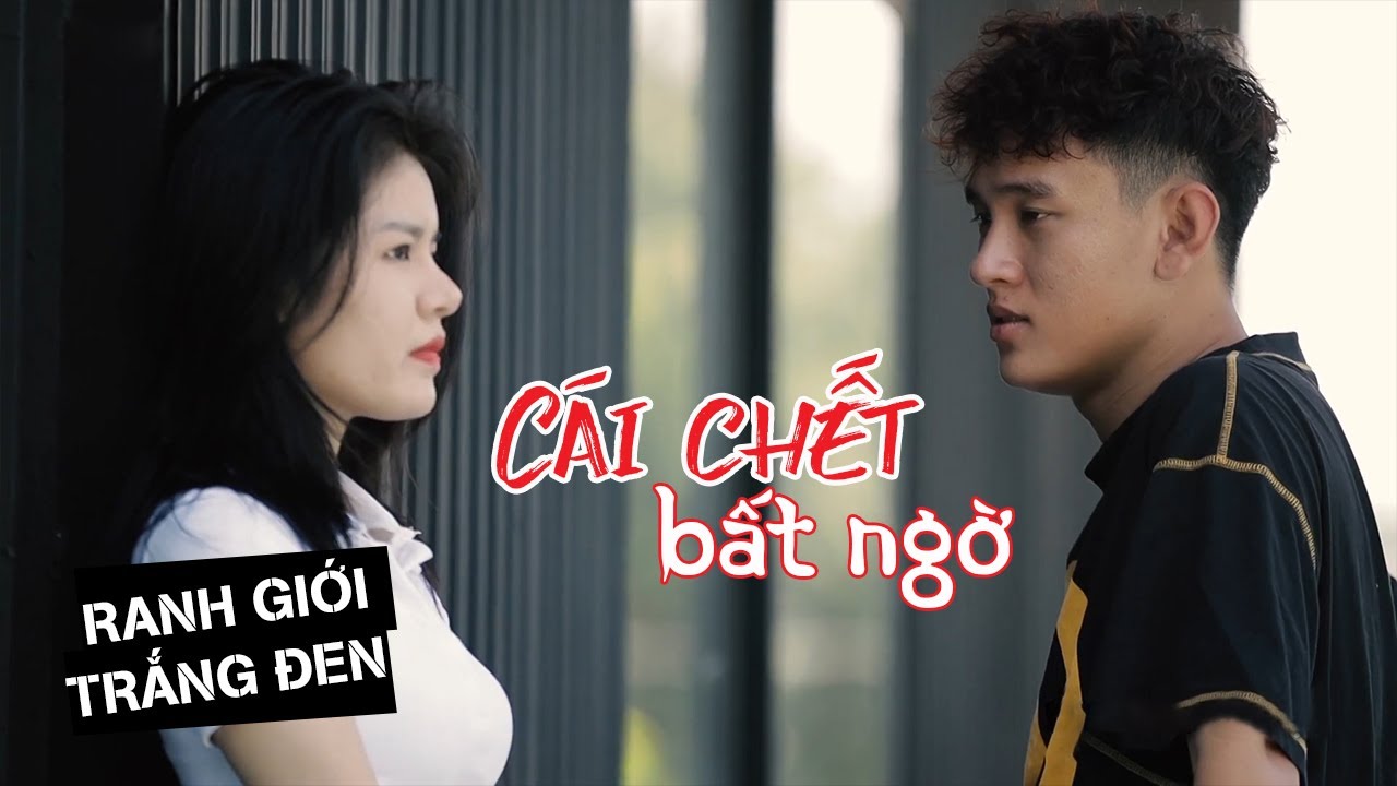 CÁI CHẾT BẤT NGỜ | RANH GIỚI TRẮNG ĐEN | SAIGON LIFE TV
