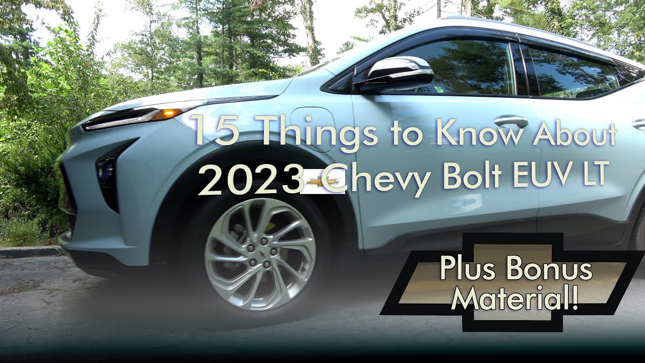 15 Things You Probably Don't Know About the Chevy Bolt EUV [Plus Bonus Material]