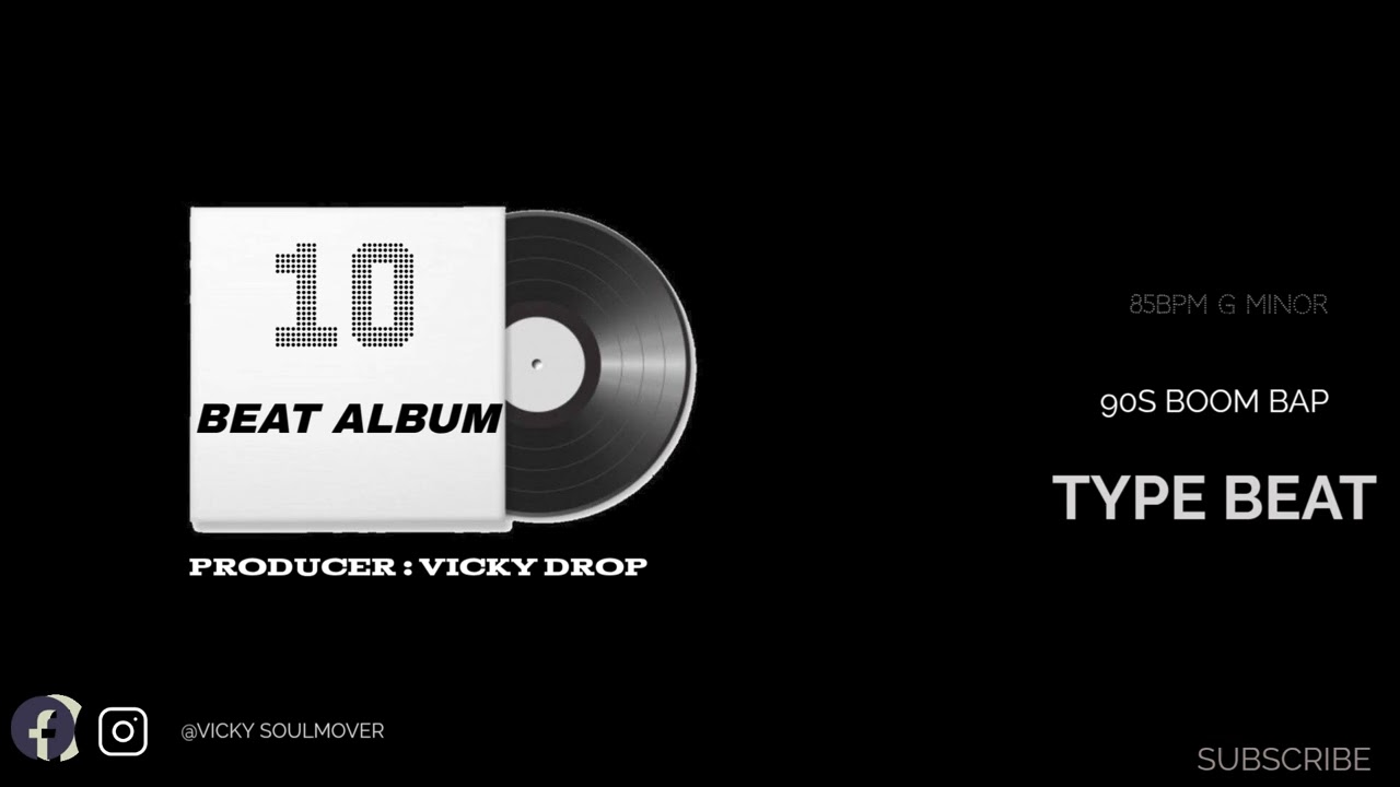 TYPE BEAT ALBUM - 90s OLD SCHOOL BOOM BAP PROD: VICKY DROP