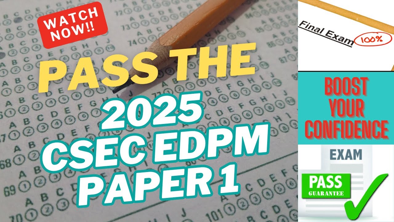 CSEC EDPM 2025 Paper 1 Final Preparation