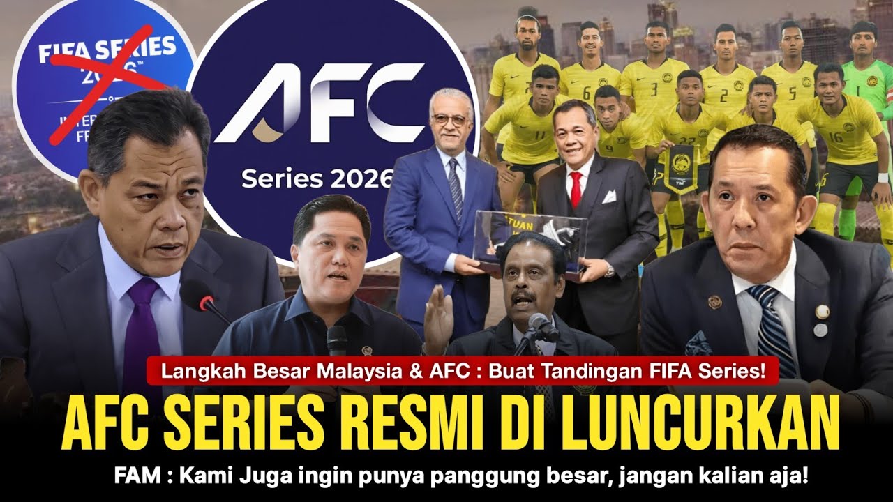 Resmi : Malaysia Buat AFC Series tandingan FIFA Series 