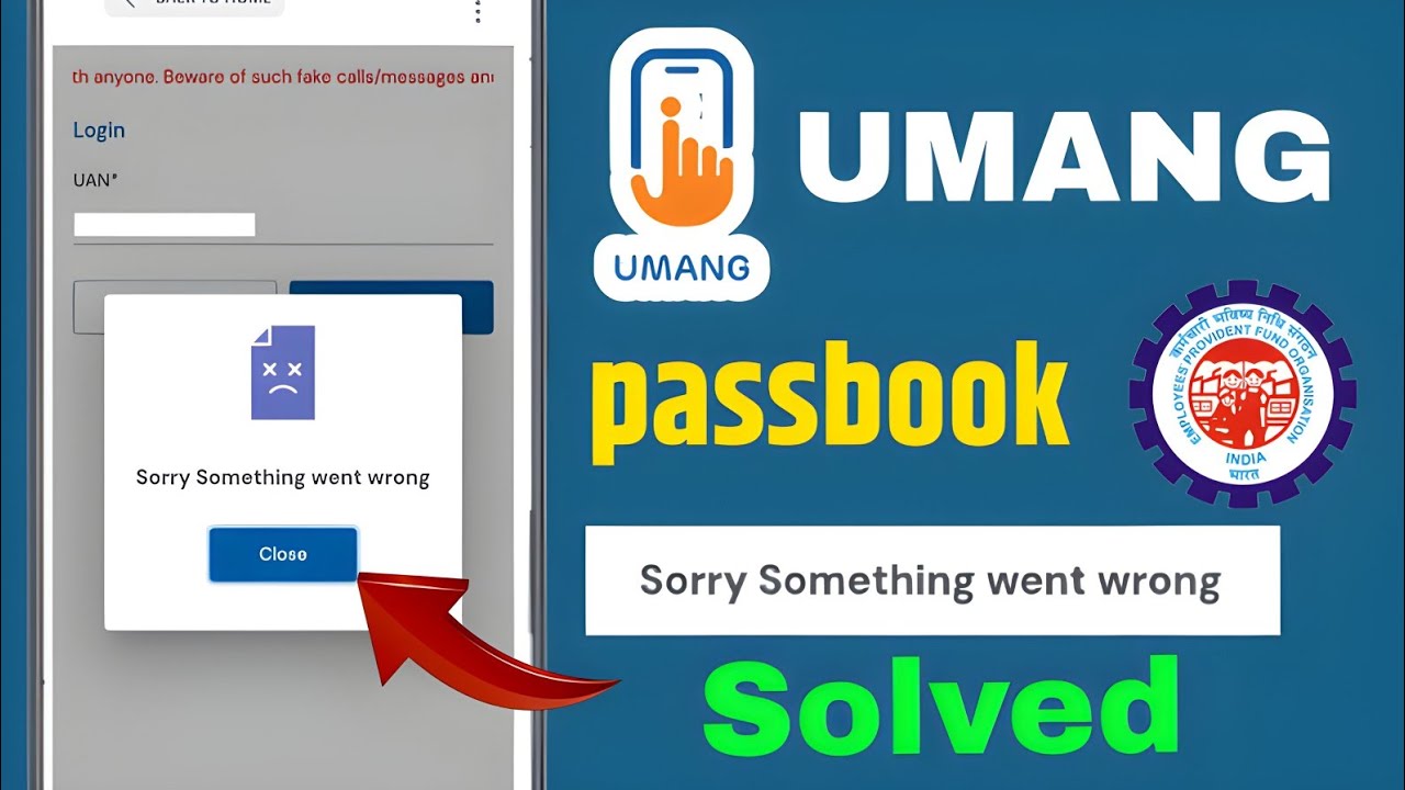 Sorry something went wrong | umang epfo service temporarily unavailable | epfo passbook not check