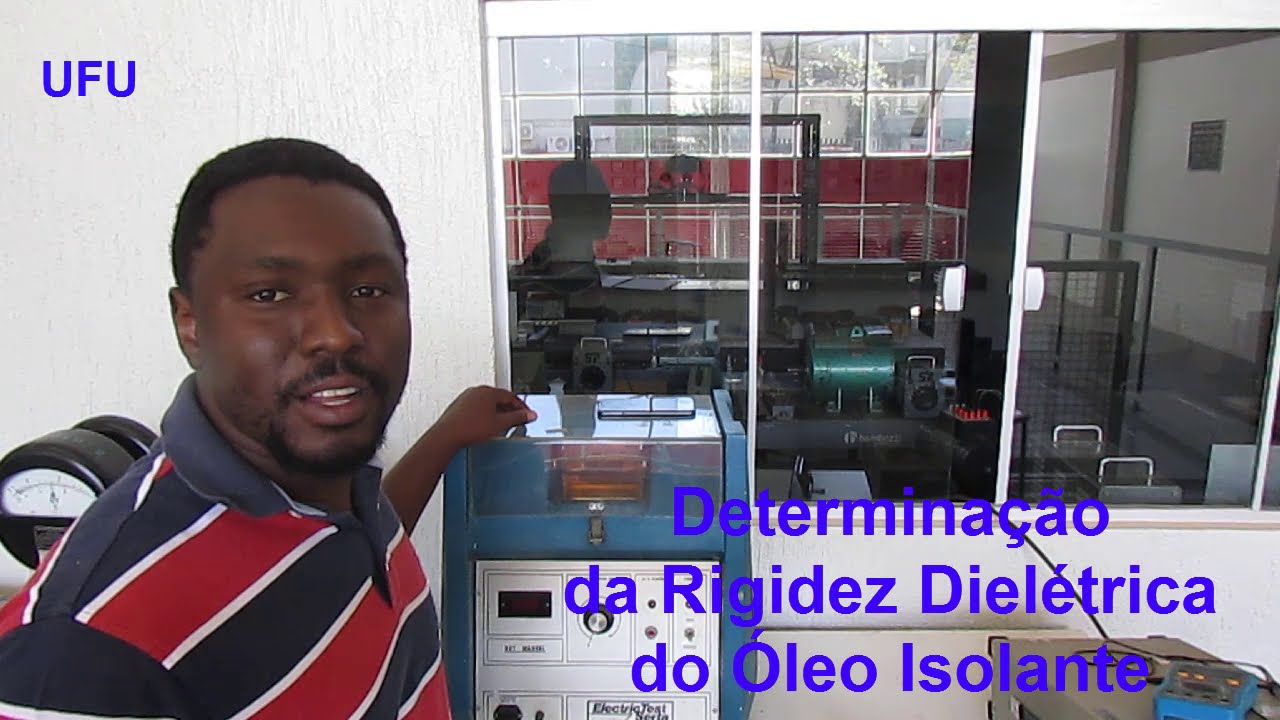 Aula - Transformadores - Determinação da Rigidez Dielétrica do Óleo Isolante (Parte I)