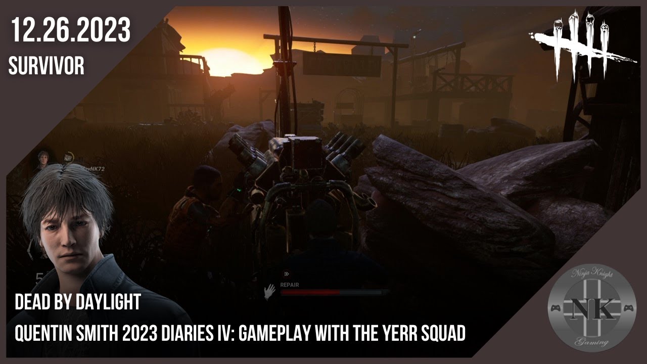Dead by Daylight - Quentin Smith 2023 Diaries IV: Gameplay with the Yerr Squad