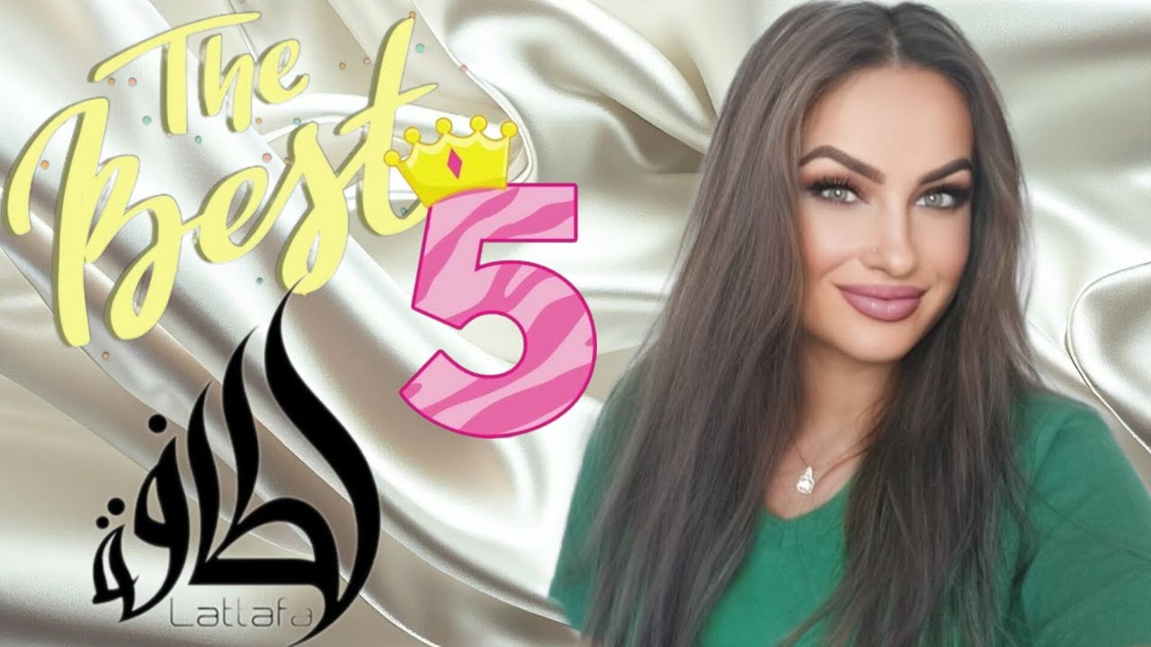 ✨️ Top 5 'Best Of' Lattafa ✨️