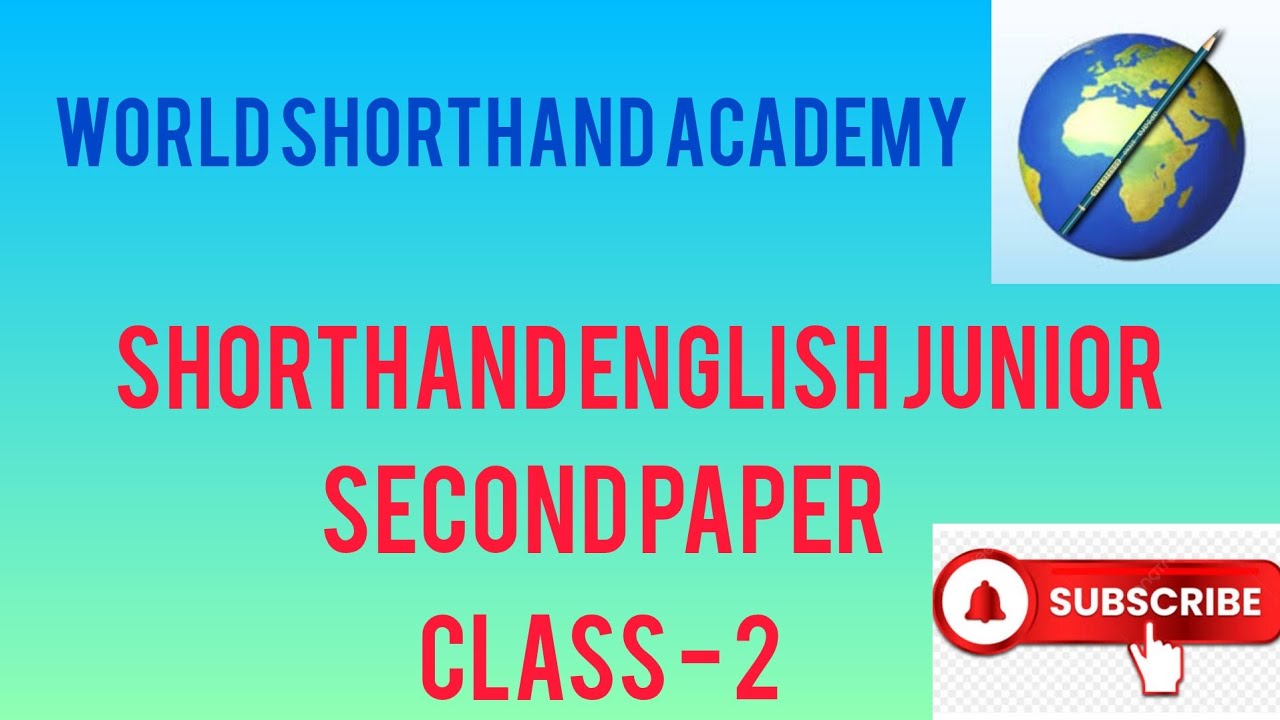 Shorthand English Junior Second Paper ( Class -2)