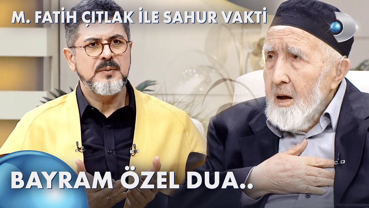 Kasım Yağcıoğlu Hoca'dan Bayram Özel Duası... | M  Fatih Çıtlak ile Sahur Vakti