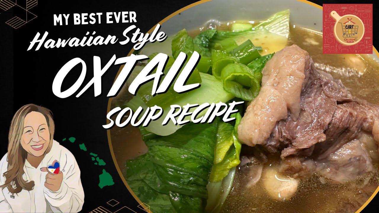 The Best Hawaiian Oxtail Soup Recipe – Tender, Flavorful, Comfort in a Bowl