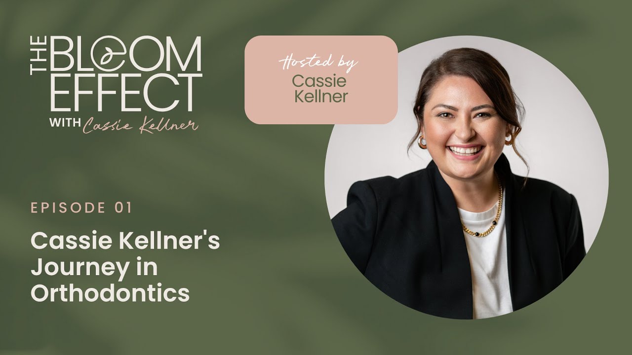 Cassie Kellner's Journey in Orthodontics | Episode 1
