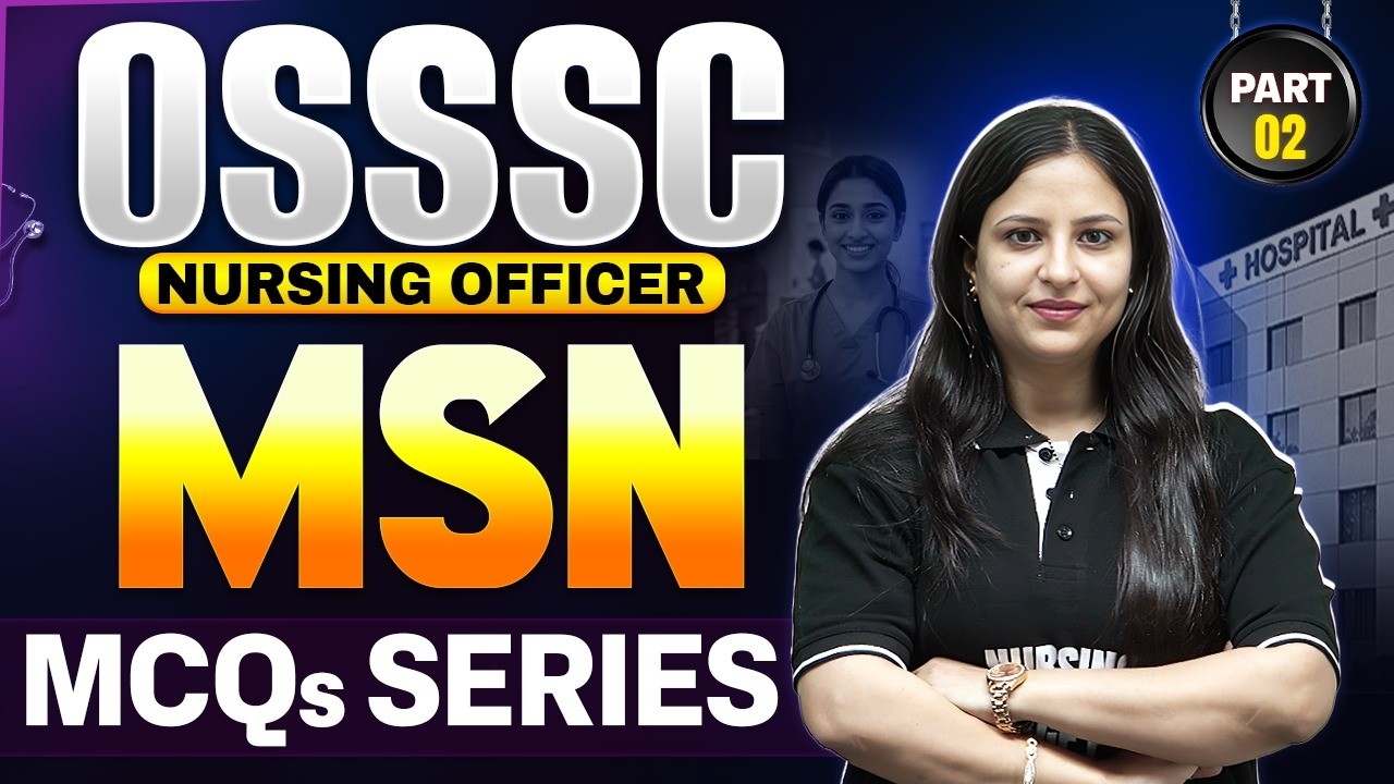 OSSSC Nursing Officer Questions Part 2 | OSSSC Nursing Previous Year Question Paper | Garima Ma'am