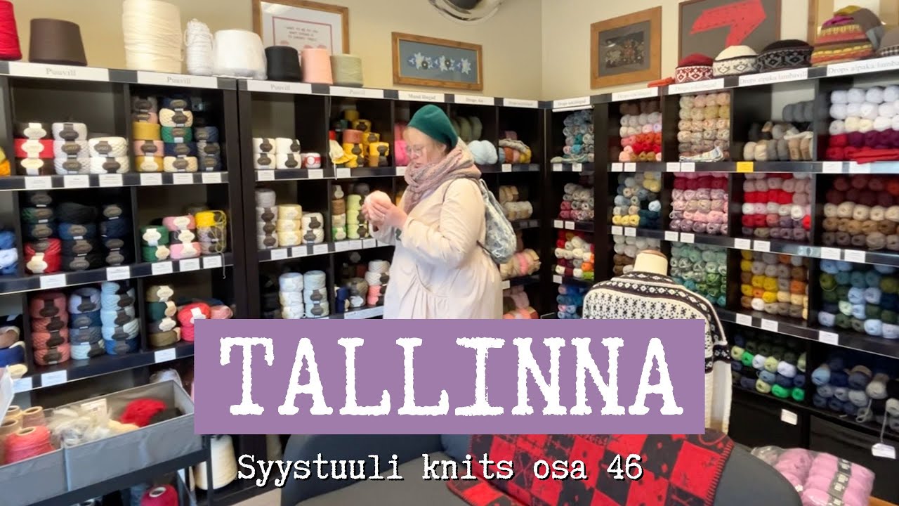 Tallinnan lankakaupat 2025 💘 Mohair-löytöjä, puikkoja ja lempivärejä 💕 / Syystuuli knits