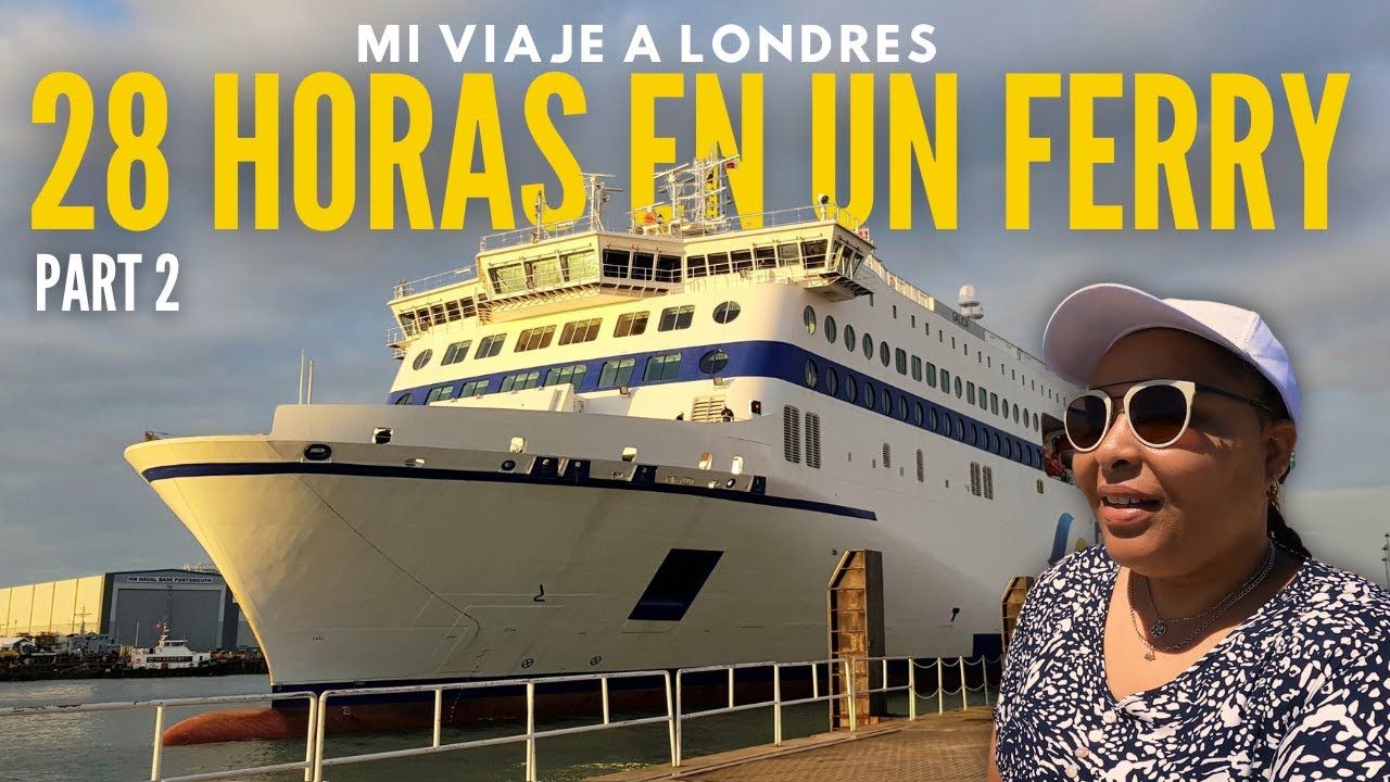 ¡28 HORAS en el Mar! Santander a Portsmouth en Ferry #travel