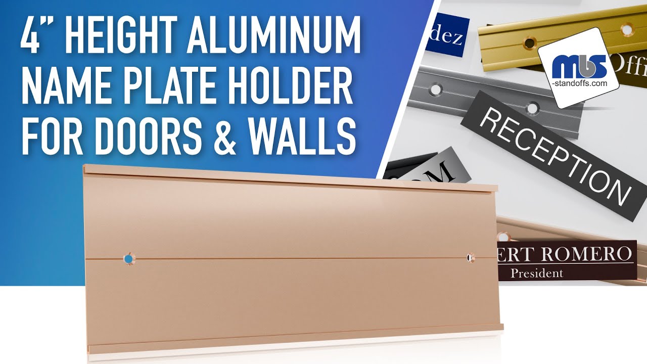 4” Height Aluminum Name Plate Holder for Doors & Walls