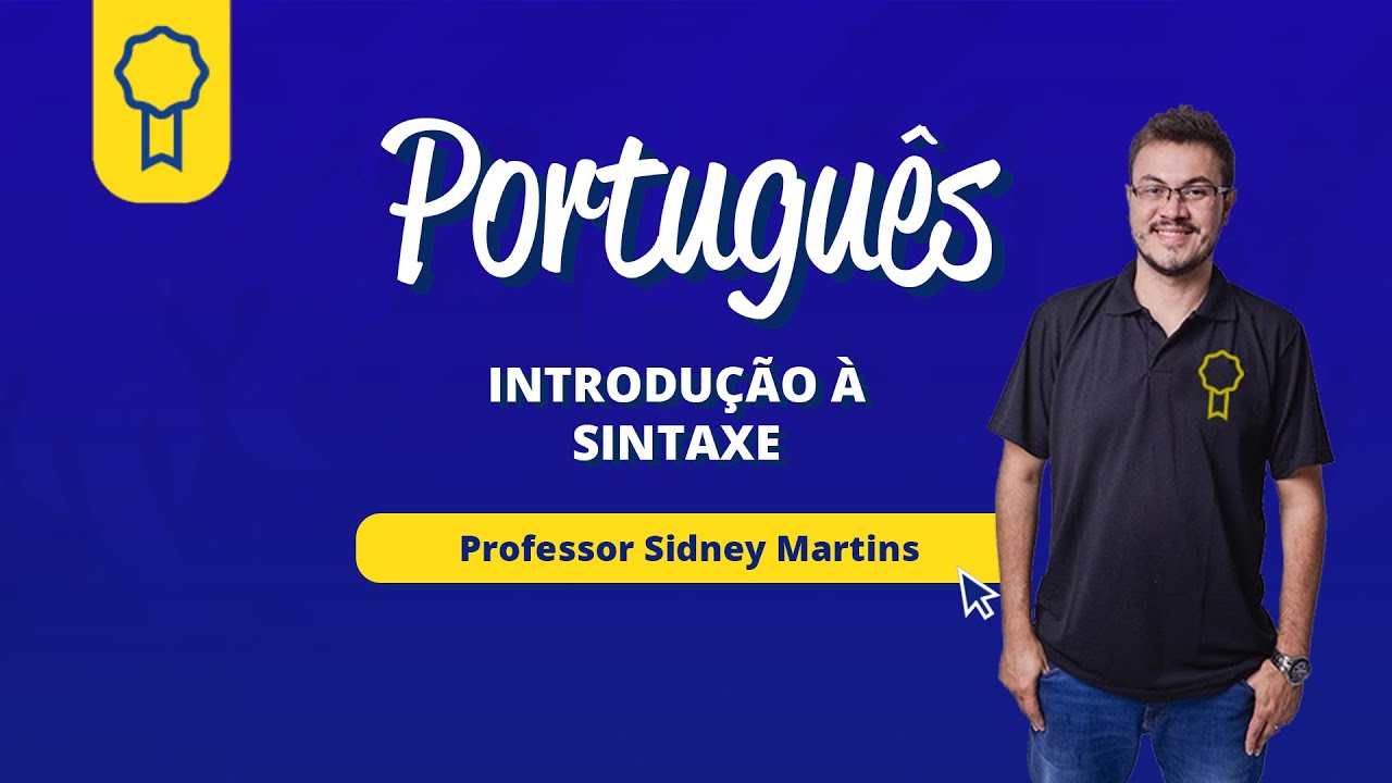 INTRODUÇÃO À SINTAXE - SIDNEY MARTINS | Concurseria