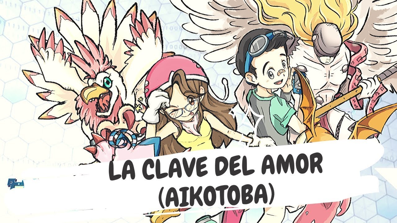 La clave del amor ~ AIKOTOBA (Cover latino) Digimon Tri