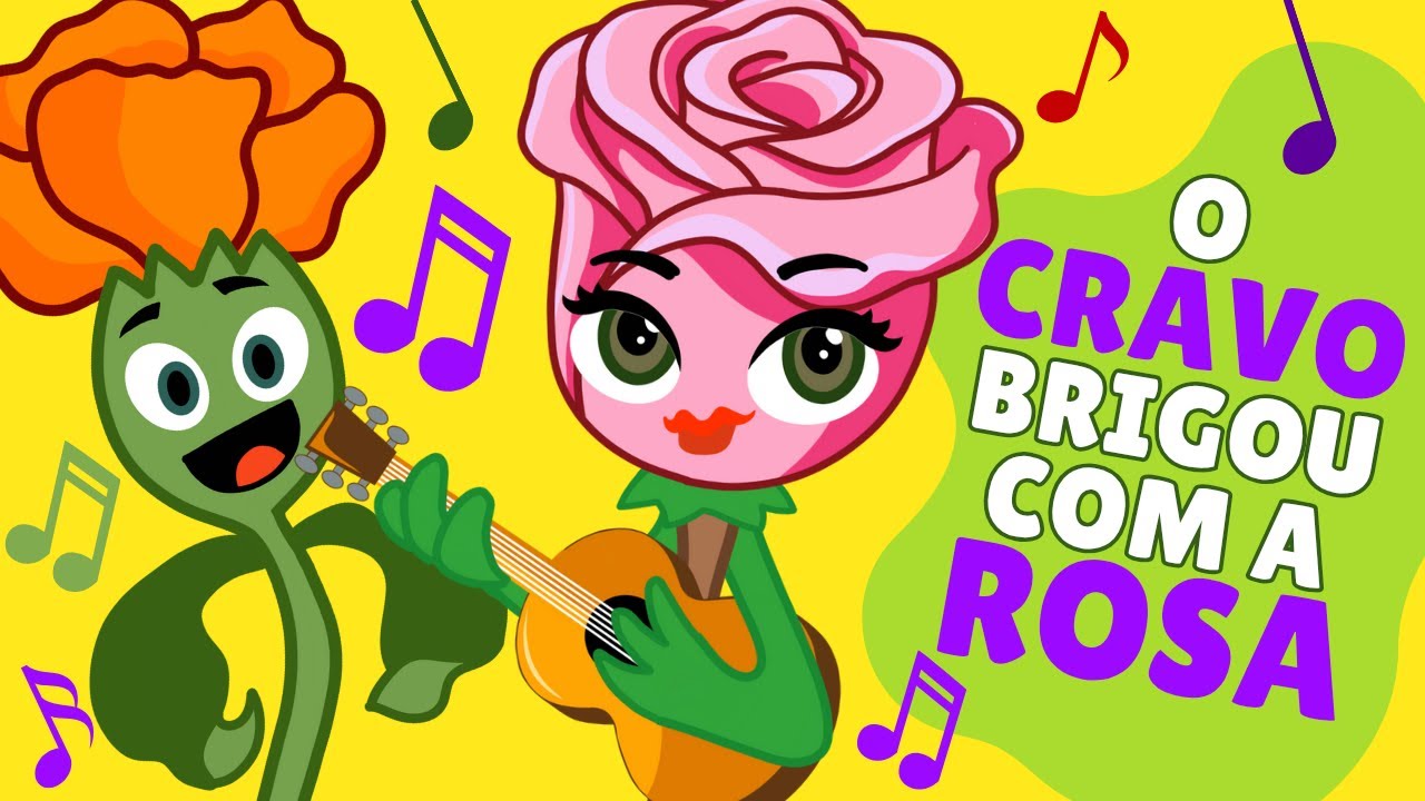O Cravo Brigou com a Rosa - Cantiga de Roda - Desenho animado de música para crianças