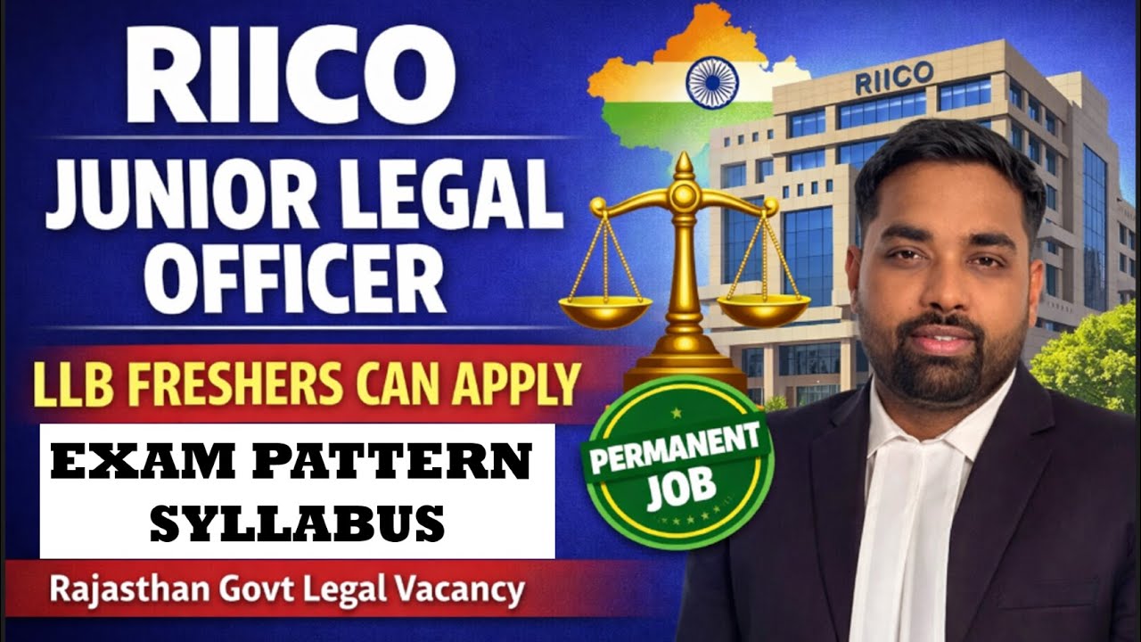 Junior Legal Officer Vacancy Out 2026 in RIICO | Syllabus | Govt. Permanent Job | LLB Freshers Job