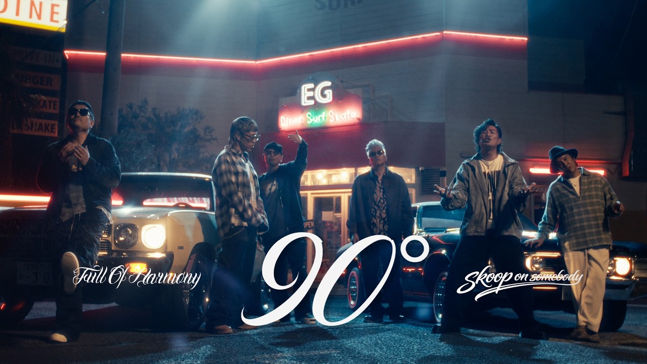 Skoop On Somebody「90&deg; feat. Full Of Harmony」Music Video