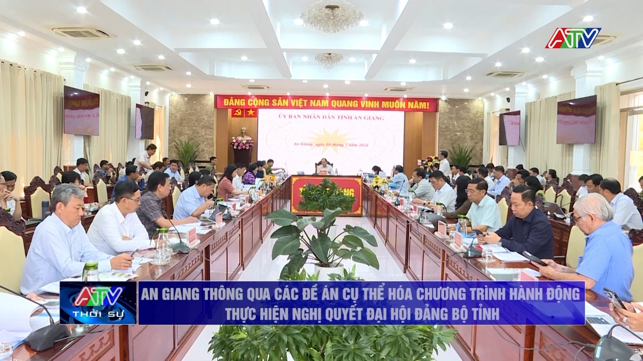 An Giang cụ thể hóa chương trình hành động thực hiện nghị quyết Đại hội Đảng bộ tỉnh