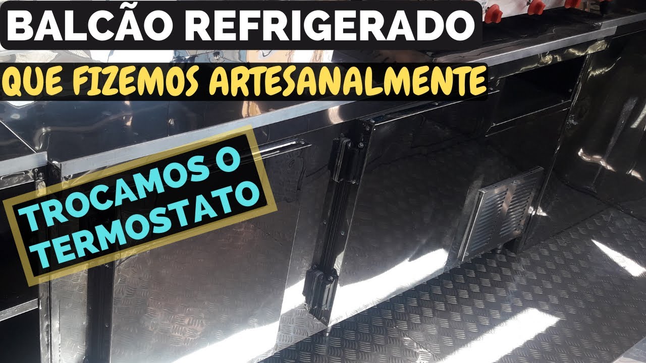 TROCA DO TERMOSTATO DA GELADEIRA ARTESANAL QUE FIZEMOS PARA O TRAILER